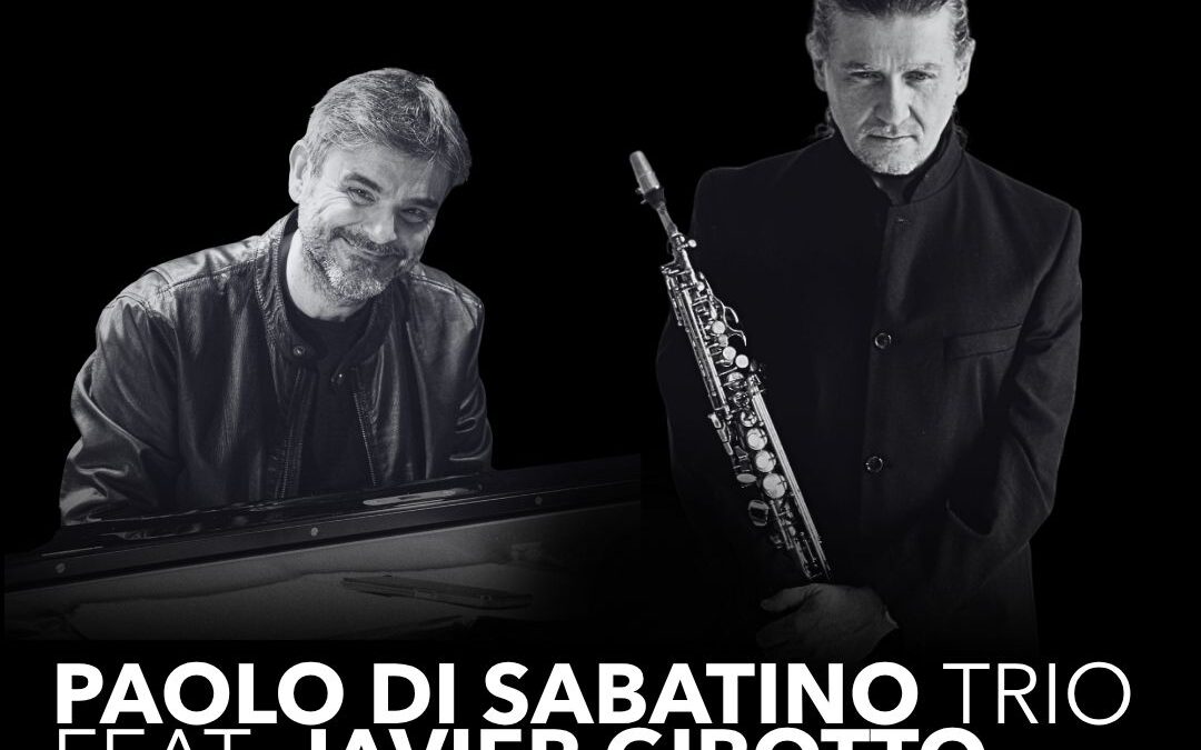 Paolo Di Sabatino Trio feat. Javier Girotto