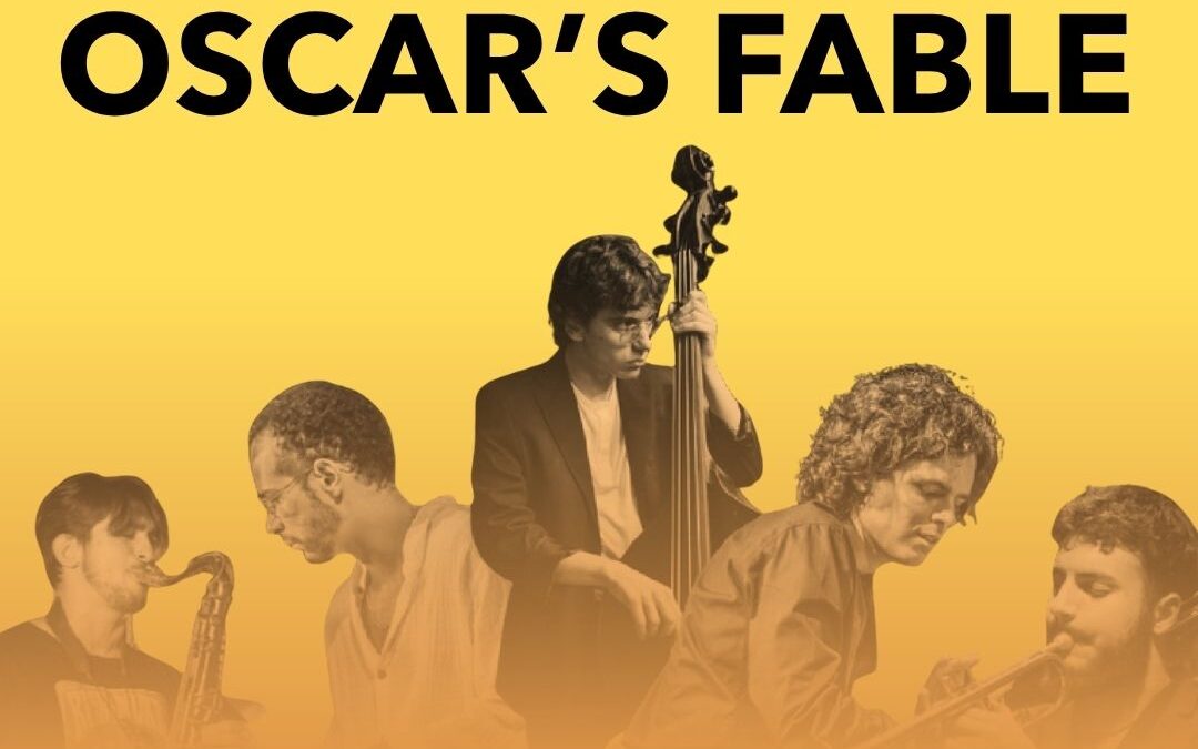 Oscar’s Fable